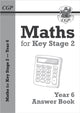 Book cover of: KS2 Maths Answers for Year 6 Textbook
