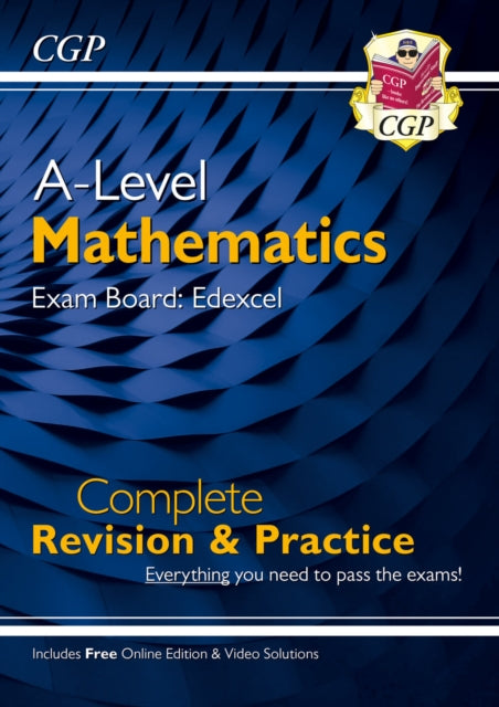 A-Level Maths Edexcel Complete Revision & Practice (with Online Edition & Video Solutions) 9781782948087 CGP Books