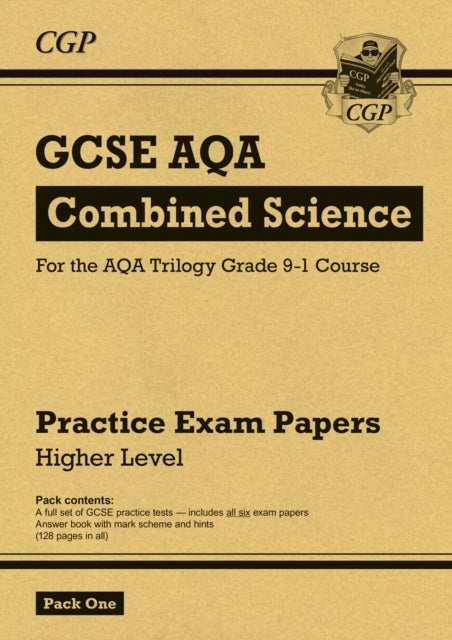 Book cover of: GCSE Combined Science AQA Practice Papers: Higher Pack 1