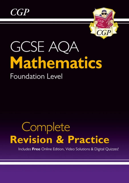 Book cover of: GCSE Maths AQA Complete Revision & Practice: Foundation inc Online Ed, Videos & Quizzes