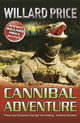 Book cover of: Cannibal Adventure. By: Willard Price