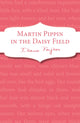 Martin Pippin in the Daisy-Field