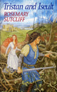 Book cover of: Tristan And Iseult. By: Rosemary Sutcliff