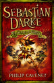 Book cover of: Sebastian Darke: Prince of Fools. By: Philip Caveney