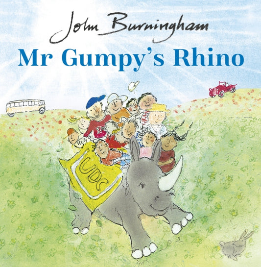Book cover of: Mr Gumpy's Rhino. By: John Burningham