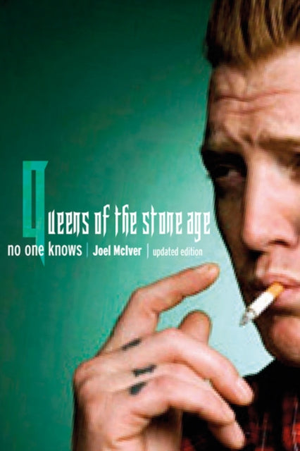 Book cover of: Queens of the Stone Age: No One Knows. By: Joel McIver