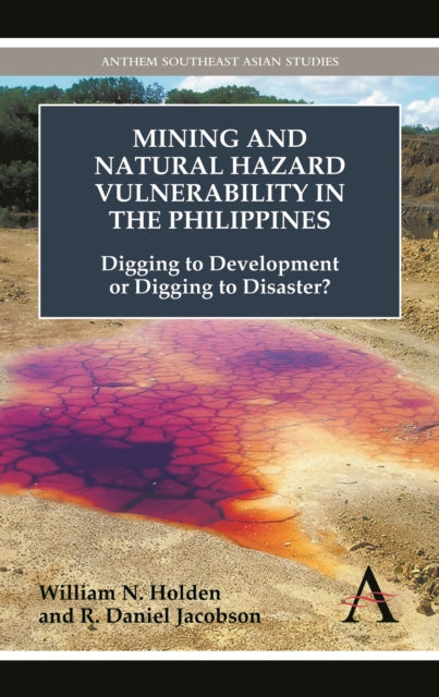 Book cover of: Mining and Natural Hazard Vulnerability in the Philippines