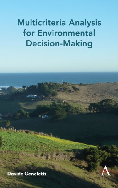 Book cover of: Multicriteria Analysis for Environmental Decision-Making. By: Davide Geneletti