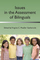 Book cover of: Issues in the Assessment of Bilinguals. By: Virginia C. Mueller-Gathercole