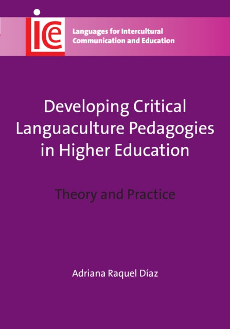 Book cover of: Developing Critical Languaculture Pedagogies in Higher Education