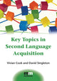 Book cover of: Key Topics in Second Language Acquisition