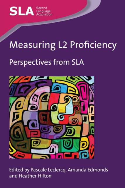 Book cover of: Measuring L2 Proficiency. By: Pascale Leclercq