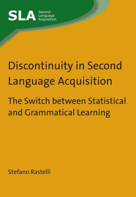 Book cover of: Discontinuity in Second Language Acquisition. By: Stefano Rastelli
