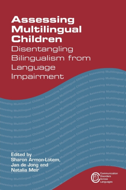 Book cover of: Assessing Multilingual Children. By: Sharon Armon-Lotem