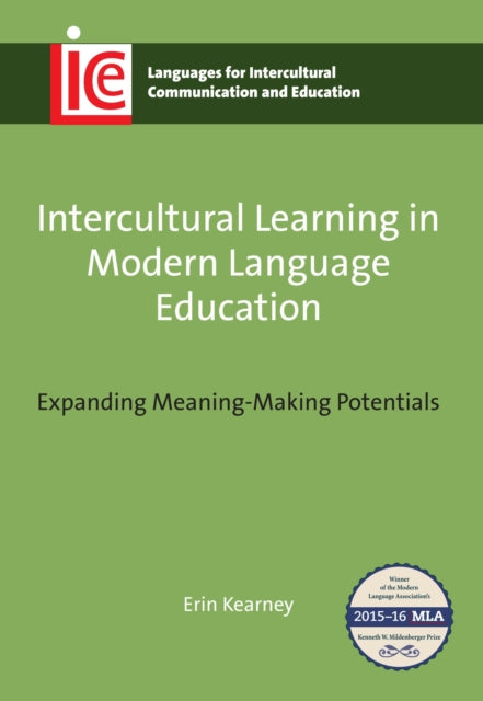 Book cover of: Intercultural Learning in Modern Language Education. By: Erin Kearney