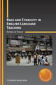 Book cover of: Race and Ethnicity in English Language Teaching. By: Christopher Joseph Jenks
