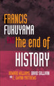 Book cover of: Francis Fukuyama and the End of History. By: Howard Williams