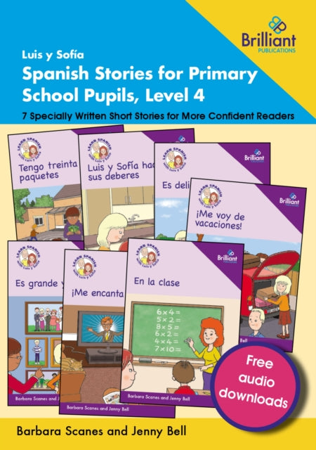 Book cover of: Luis y Sofia Spanish Stories for Primary School Pupils, Level 4