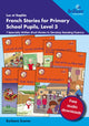 Book cover of: Luc et Sophie French Stories for Primary School Pupils, Level 3
