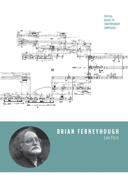 Book cover of: Brian Ferneyhough. By: Lois Fitch