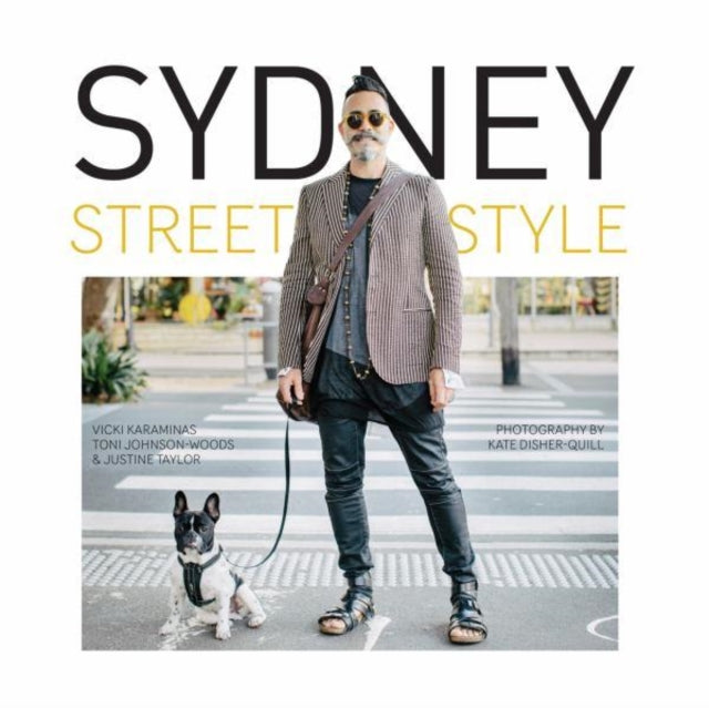 Book cover of: Sydney Street Style. By: Toni Johnson-Woods
