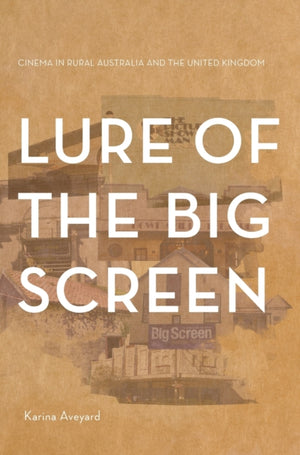 Lure of the Big Screen
