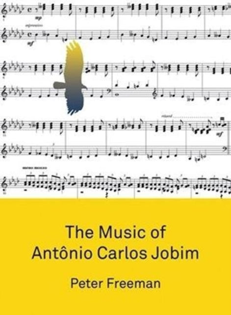 Book cover of: Music of Antonio Carlos Jobim. By: Peter Freeman