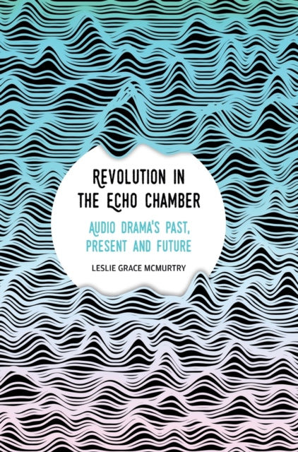 Revolution in the Echo Chamber