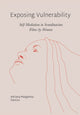 Book cover of: Exposing Vulnerability. By: Adriana Margareta Dancus