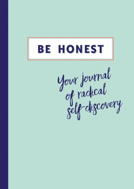 Book cover of: Be Honest. By: Aster