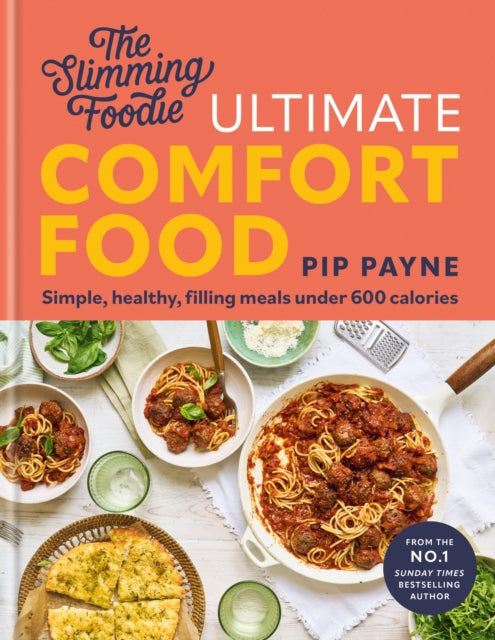 Book cover of: Slimming Foodie Ultimate Comfort Food