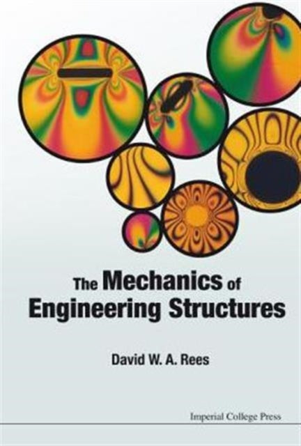 Book cover of: Mechanics Of Engineering Structures, The. By: D. W. A. Rees