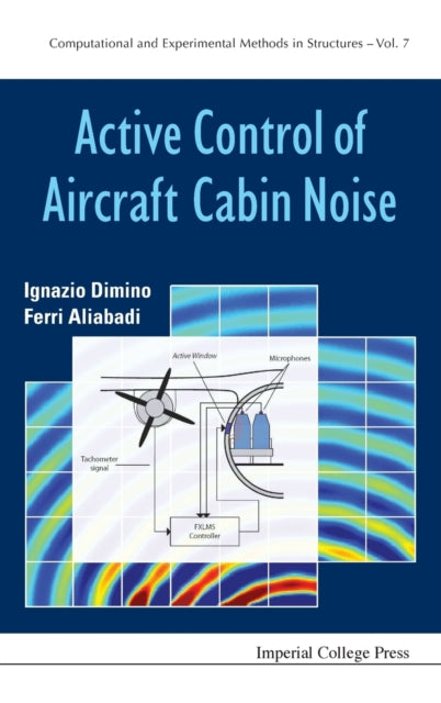 Book cover of: Active Control Of Aircraft Cabin Noise. By: Ignazio Dimino