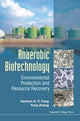 Book cover of: Anaerobic Biotechnology: Environmental Protection And Resource Recovery. By: Herbert H. P. Fang