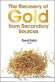 Book cover of: Recovery Of Gold From Secondary Sources, The. By: Syed Sabir