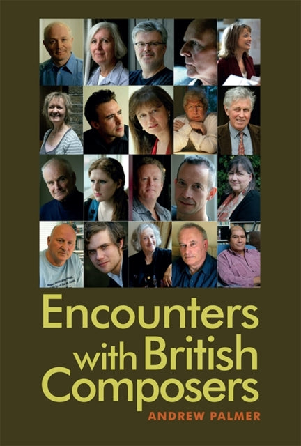 Book cover of: Encounters with British Composers. By: Andrew Palmer