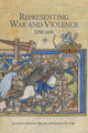 Book cover of: Representing War and Violence, 1250-1600. By: Joanna Bellis