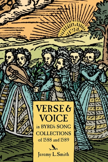 Book cover of: Verse and Voice in Byrd's Song Collections of 1588. By: Jeremy L. Smith