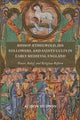 Book cover of: Bishop Æthelwold, his Followers, and Saints' Cults in Early Medieval England. By: Alison Hudson