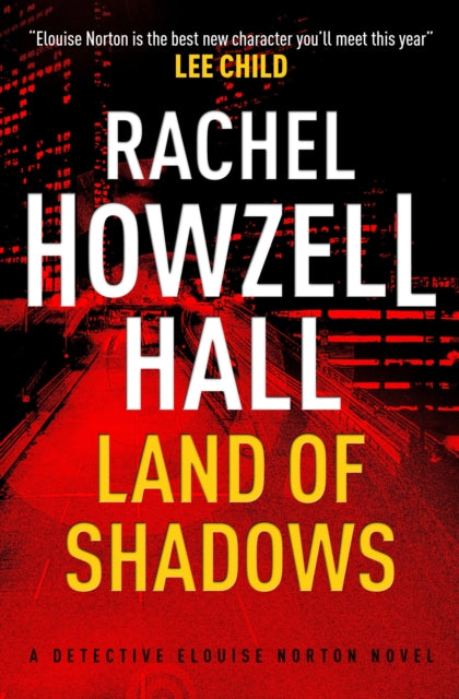 Book cover of: Land of Shadows. By: Rachel Howzell Hall