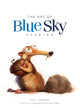 Book cover of: Art of Blue Sky Studios