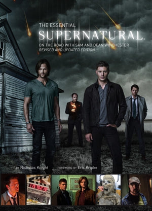 Essential Supernatural, On the Road with Sam and Dean Winchester