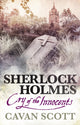 Book cover of: Sherlock Holmes - Cry of the Innocents. By: Cavan Scott