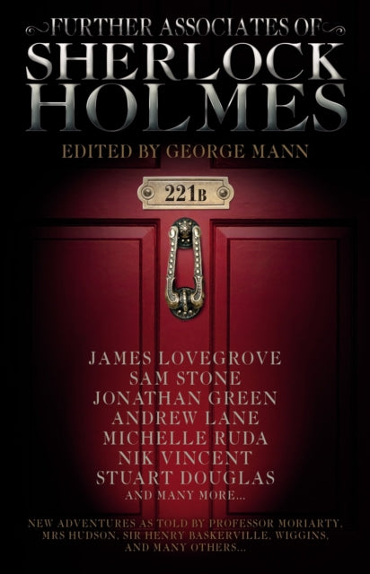 Book cover of: Further Associates of Sherlock Holmes. By: George Mann