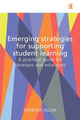 Book cover of: Emerging Strategies for Supporting Student Learning. By: Barbara Allan