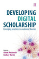 Book cover of: Developing Digital Scholarship. By: Alison Mackenzie