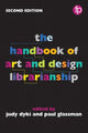 Book cover of: Handbook of Art and Design Librarianship. By: Paul Glassman