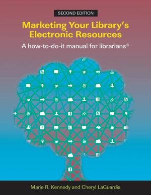 Marketing Your Library's Electronic Resources