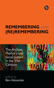 Book cover of: Remembering and (Re)remembering. By: Ben Alexander