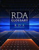 Book cover of: RDA Glossary. By: Joint Steering Committee for the Development of RDA